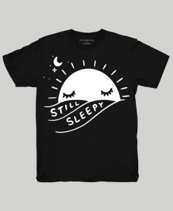 Still Sleepy T-Shirt AZ23D