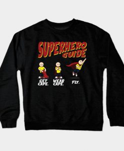 Superhero Guide Sweatshirt SR4D
