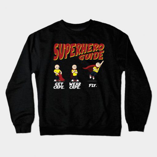 Superhero Guide Sweatshirt SR4D