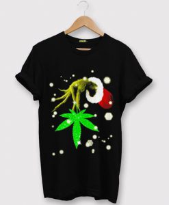 The Grinch Hold Weed Tshirt FD18d