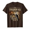 The Trump 45 Tshirt FD9D
