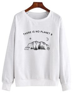 There Is No Planet B Sweatshirt EL3D