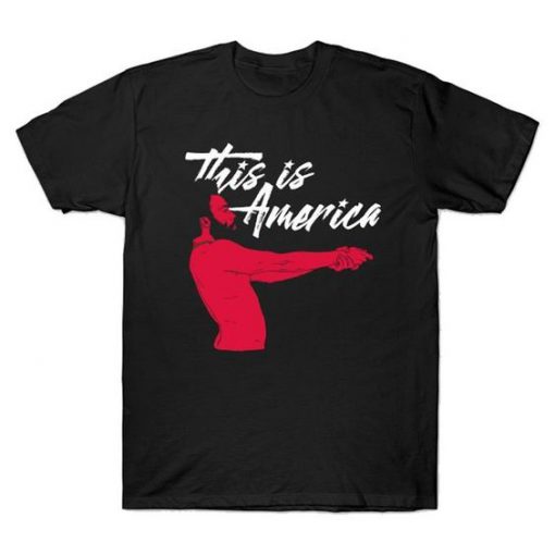 This Is America T Shirt SR7D