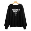 Virginity Rocks Sweatshirt FD18D