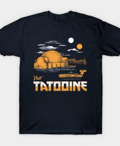 Visit Tatooine Tshirt FD24D