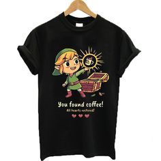 You Found Coffee Tshirt EL3D