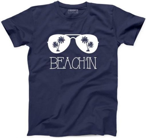 Beachin Funny T Shirt EL21J0
