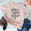 GRACE UPON GRACE T-shirt FD21J0