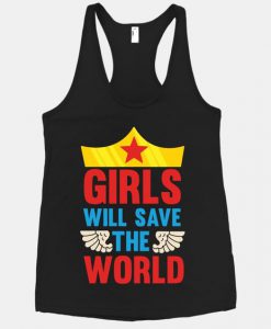 Girls Save The World Tank Top SR22J0
