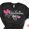 Happy Valentines Day Tshirt FD7J0