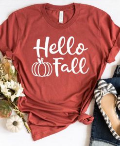 Hello Fall T Shirt SR22J0