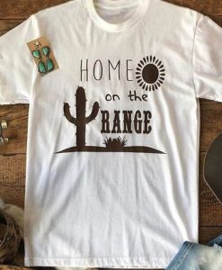 Home On The Range Tshirt EL22J0