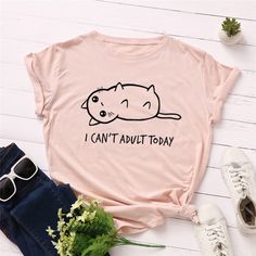 I Cant Adult Today Tshirt EL22J0