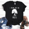 I Speak For The Trees Tshirt EL18J0