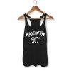 Made In The 90's Tanktop FD21J0