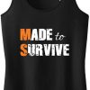 Made to Survive Tank Top SR21J0