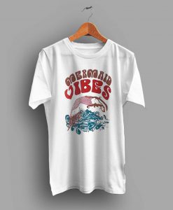 Mermaid Vibes Summer T Shirt SR18J0