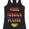 More Tequila Tank Top SR22J0