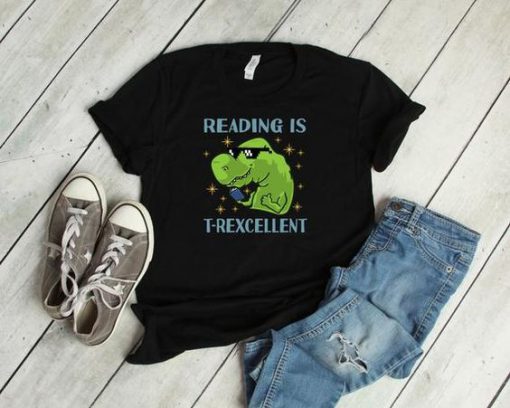 Reading Is Trexcelent Tshirt EL30J0