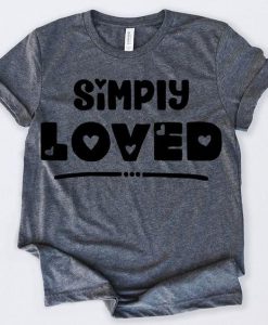 Simply Loved Tshirt Fd24J0