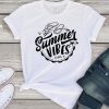 Summer Vibes Tshirt FD22J0.jpg