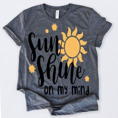 Sunshine On My Mind Tshirt EL13J0