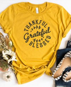 Thankful Grateful T Shirt SR18J0