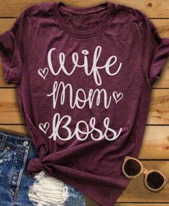 Wife Mom Boss Heart T Shirt SR20J0