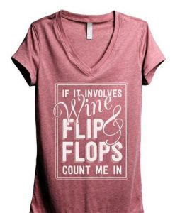 Wine And Flip Flops Tshirt FD24J0