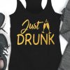 Just Drunk Tanktop EL4F0