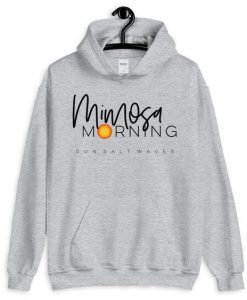 Mimosa Morning Hoodie FD7F0