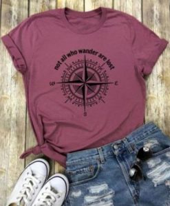 Not All Who wander tshirt Fd3F0