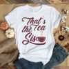 Tea Sis T Shirt SR2F0