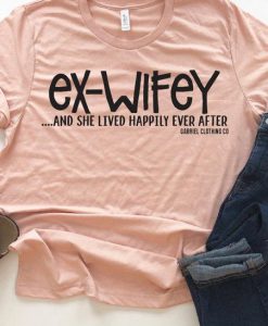 Ex Wifey T-shirt YT5M0