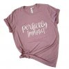 Perfectly Imperfect T-shirt YT5M0