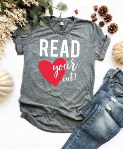 READ your Heart Out Reading Tshirt AF24M0