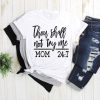 Thou Shall Not Try Me T-shirt YT5M0