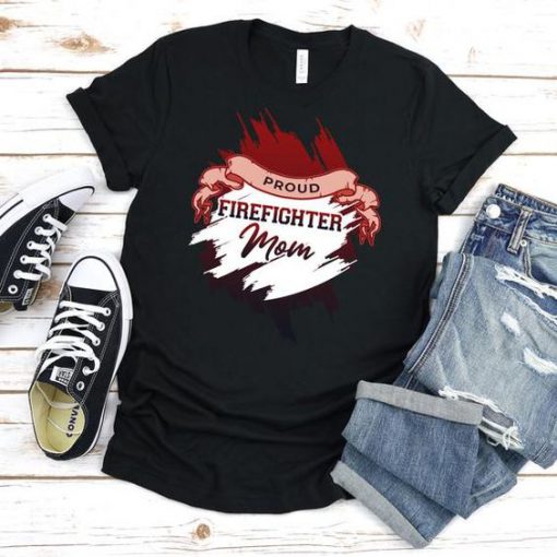 Firefighter Mom T Shirt LY8A0