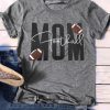 Football Mom T Shirt LY8A0