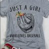 Girl Loves Baseball T Shirt LY8A0