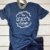 His Grace Shirt ZL4A0