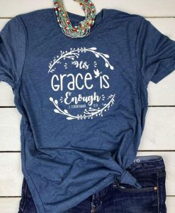 His Grace Shirt ZL4A0