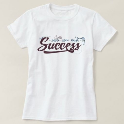 Quote Success T-Shirt ND16A0