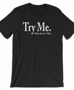 Try Me T-Shirt ND16A0