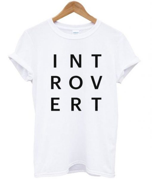 Introvert T-Shirt ND5M0
