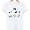 Vogue We Trust T-Shirt ND5M0