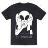 Yourself Alien T-Shirt ND5M0