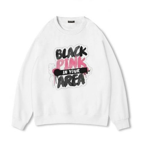 Blackpink In Your Area Sweatshirt AS11JN0