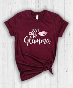 Just call me Glamma Tshirt LE6JN0