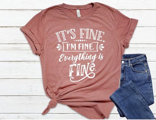 I'm Fine Tshirt FD11JL0